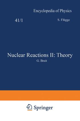 Flügge |  Nuclear Reactions II: Theory / Kernreaktionen II: Theorie | Buch |  Sack Fachmedien