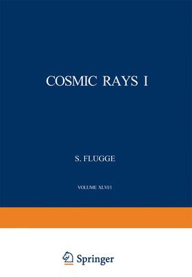 Flügge |  Cosmic Rays I / Kosmische Strahlung I | Buch |  Sack Fachmedien