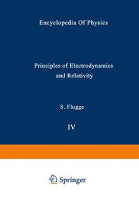 Flügge |  Principles of Electrodynamics and Relativity / Prinzipien der Elektrodynamik und Relativitätstheorie | eBook | Sack Fachmedien