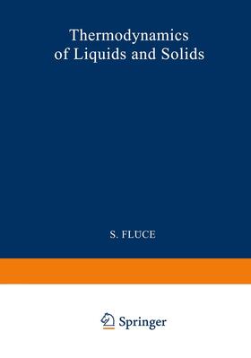 Flügge |  Thermodynamik der Flüssigkeiten und Festkörper / Thermodynamics of Liquids and Solids | Buch |  Sack Fachmedien