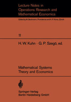 Kuhn / Szegö | Mathematical Systems Theory and Economics I/II | E-Book | sack.de