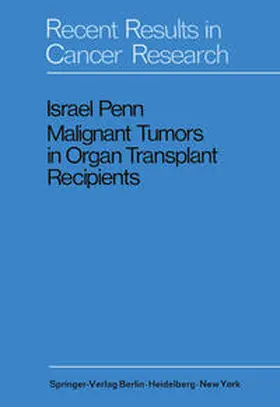 Penn |  Malignant Tumors in Organ Transplant Recipients | eBook | Sack Fachmedien