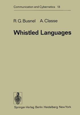 Classe / Busnel |  Whistled Languages | Buch |  Sack Fachmedien