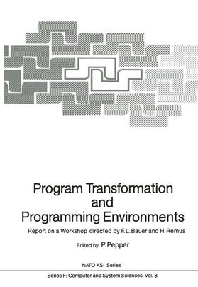 Pepper |  Program Transformation and Programming Environments | Buch |  Sack Fachmedien