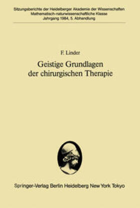 Linder |  Geistige Grundlagen der chirurgischen Therapie | eBook | Sack Fachmedien