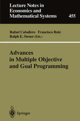 Caballero / Ruiz / Steuer |  Advances in Multiple Objective and Goal Programming | eBook | Sack Fachmedien