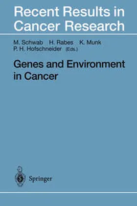 Schwab / Rabes / Munk |  Genes and Environment in Cancer | eBook | Sack Fachmedien