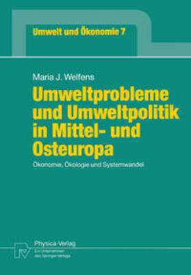 Welfens |  Umweltprobleme und Umweltpolitik in Mittel- und Osteuropa | eBook | Sack Fachmedien