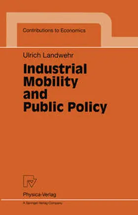 Landwehr |  Industrial Mobility and Public Policy | eBook | Sack Fachmedien