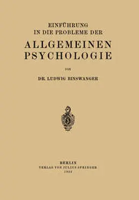 Binswanger |  Einführung in die Probleme der Allgemeinen Psychologie | Buch |  Sack Fachmedien