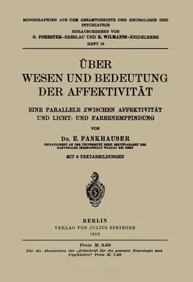 Fankhauser |  Über Wesen und Bedeutung der Affektivität | Buch |  Sack Fachmedien