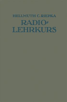 Riepka |  Lehrkurs für Radio-Amateure | Buch |  Sack Fachmedien