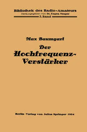 Baumgart |  Der Hochfrequenz -Verstärker | eBook | Sack Fachmedien