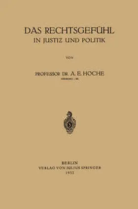 Hoche |  Das Rechtsgefühl in Justiz und Politik | eBook | Sack Fachmedien