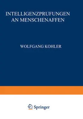 Köhler | Intelligenzprüfungen an Menschenaffen | E-Book | sack.de