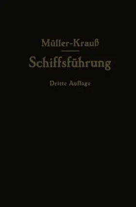 Müller / Krauß / Berger |  Handbuch für die Schiffsführung | eBook | Sack Fachmedien