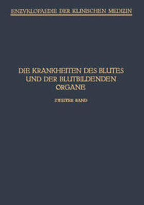 Schittenhelm / Aschoff / Schellong |  Handbuch der Krankheiten des Blutes und der Blutbildenden Organe | eBook | Sack Fachmedien