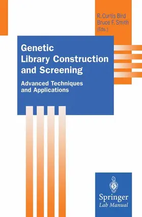 Smith / Bird |  Genetic Library Construction and Screening | Buch |  Sack Fachmedien