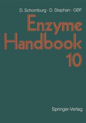 Stephan / Schomburg |  Enzyme Handbook 10 | Buch |  Sack Fachmedien