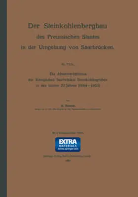 Zörner |  Die Absatzverhältnisse der Königlichen Saarbrücker Steinkohlengruben in den letzten 20 Jahren (1884–1903) | eBook | Sack Fachmedien