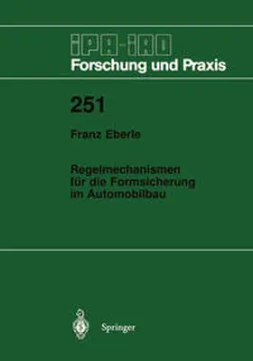 Eberle |  Regelmechanismen für die Formsicherung im Automobilbau | eBook | Sack Fachmedien