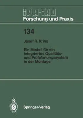 Kring |  Ein Modell für ein integriertes Qualitäts- und Prüfplanungssystem in der Montage | eBook | Sack Fachmedien