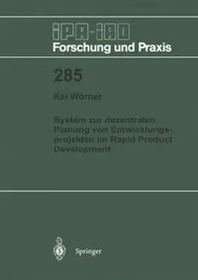 Wörner |  System zur dezentralen Planung von Entwicklungsprojekten im Rapid Product Development | eBook | Sack Fachmedien