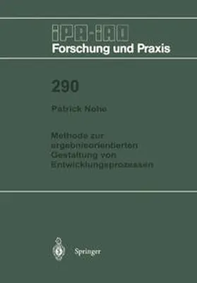 Nohe |  Methode zur ergebnisorientierten Gestaltung von Entwicklungsprozessen | eBook | Sack Fachmedien