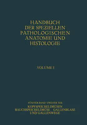 Fischer / Gerlach / Thölldte | Kopfspeicheldrüsen. Bauchspeicheldrüse. Gallenblase und Gallenwege | E-Book | sack.de