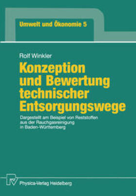 Winkler |  Konzeption und Bewertung technischer Entsorgungswege | eBook | Sack Fachmedien