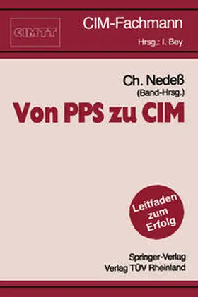 Nedeß |  Von PPS zu CIM | eBook | Sack Fachmedien