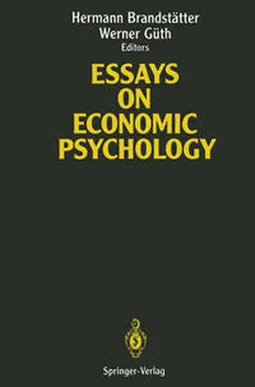 Brandstätter / Güth | Essays on Economic Psychology | E-Book | sack.de