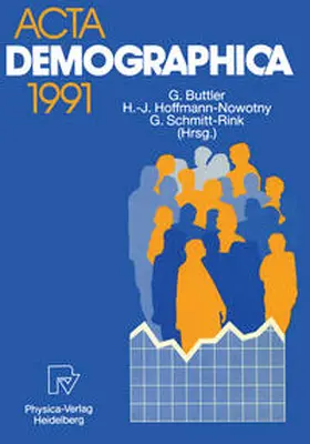 Buttler / Hoffmann-Nowotny / Schmitt-Rink |  Acta Demographica 1991 | eBook | Sack Fachmedien