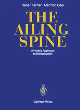 Tilscher / Eder |  The Ailing Spine | eBook | Sack Fachmedien