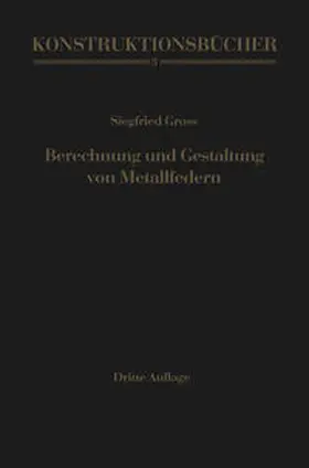 Gross |  Berechnung und Gestaltung von Metallfedern | eBook | Sack Fachmedien