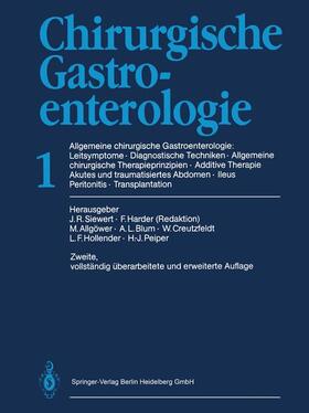 Siewert / Harder / Allgöwer |  Chirurgische Gastroenterologie | Buch |  Sack Fachmedien