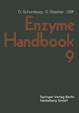 Stephan / Schomburg |  Enzyme Handbook 9 | Buch |  Sack Fachmedien