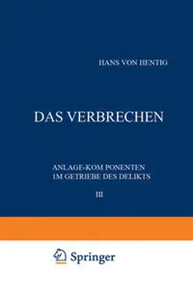 Hentig |  Das Verbrechen III | Buch |  Sack Fachmedien