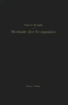 Suter |  Die Methode der Festpunkte | Buch |  Sack Fachmedien