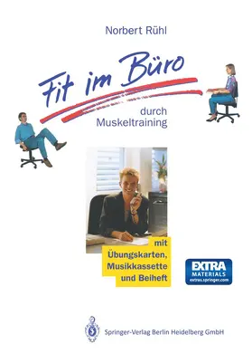 Rühl |  Fit im Büro | Buch |  Sack Fachmedien