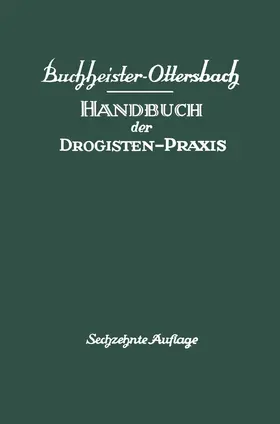 Buchheister |  Handbuch der Drogisten-Praxis | Buch |  Sack Fachmedien