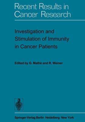 Weiner / Mathe |  Investigation and Stimulation of Immunity in Cancer Patients | Buch |  Sack Fachmedien
