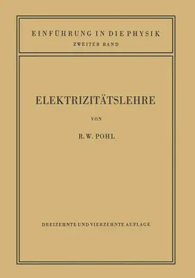 Pohl |  Einführung in die Elektrizitätslehre | Buch |  Sack Fachmedien