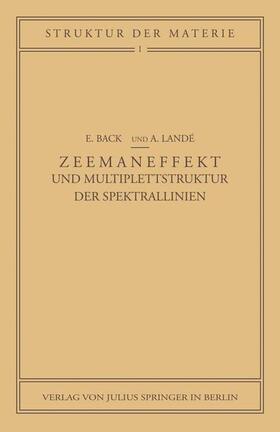 Landé / Back |  Zeemaneffekt und Multiplettstruktur der Spektrallinien | Buch |  Sack Fachmedien