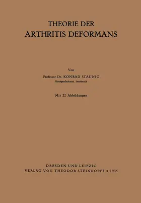 Staunig |  Theorie der Arthritis Deformans | Buch |  Sack Fachmedien