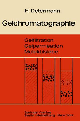 Determann |  Gelchromatographie | Buch |  Sack Fachmedien
