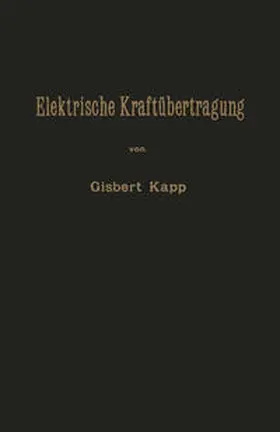 Kapp |  Elektrische Kraftübertragung | eBook | Sack Fachmedien