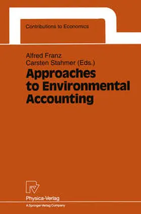 Franz / Stahmer |  Approaches to Environmental Accounting | eBook | Sack Fachmedien