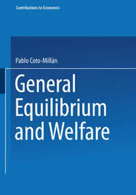 Coto-Millán |  General Equilibrium and Welfare | eBook | Sack Fachmedien