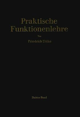 Tölke |  Jacobische elliptische Funktionen, Legendresche elliptische Normalintegrale und spezielle Weierstraßsche Zeta- und Sigma-Funktionen | Buch |  Sack Fachmedien